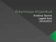Ärkamisaja Kirjanikud