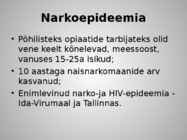 Narkomaania ja selle ravi #13