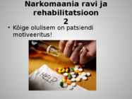 Narkomaania ja selle ravi #8