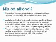 Alkoholi kahjulik mõju organismile #2