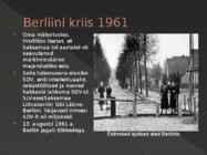 Berliini kriis 1961 #4