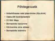 Kuhu sa küll kadusid-Bernadette #5
