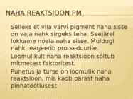 Naha anatoomia-naha reaktsionid #11