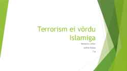Terrorism ei võrdu Islamiga