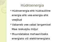 Alternatiivsed energiaallikad- tuule- ja hüdroenergia #10