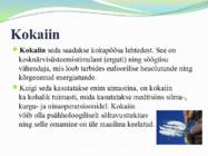 Uimastava toimega ained- nende üldine iseloomustus ja liigitus #11