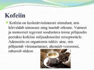 Uimastava toimega ained- nende üldine iseloomustus ja liigitus #9