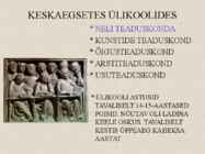 KESKAJA KULTUUR #6