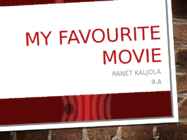 My favourite movie