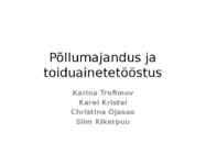 Põllumajandus ja toiduainetetööstus