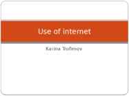Use of internet