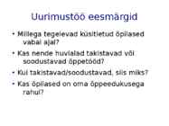 HUVIALADE MÕJU ÕPPEEDUKUSELE #2