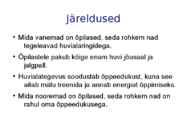 HUVIALADE MÕJU ÕPPEEDUKUSELE #10