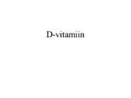D-vitamiin powerpoint
