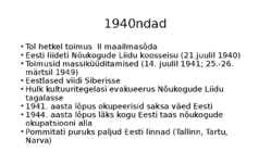 1940ndate kirjanduse lühikokkuvõte #2