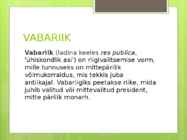 Parlamentaarne ja presidentaalne vabariik #2