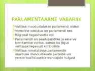 Parlamentaarne ja presidentaalne vabariik #7