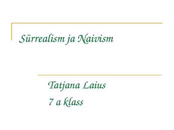 Sürrealism ja naivism
