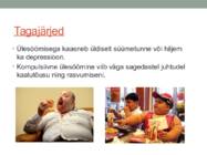 Kompulsiivne ülesöömine #5