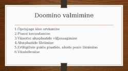 Puuliikide eristamise doomino-Loovtöö #3