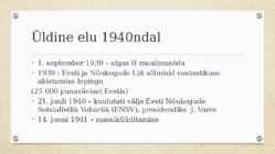 Eesti elu 1940ndatel #2