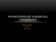 Vaatamisväärsused ja nende roll turisminduses