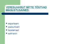 Suhkruasendajad #13