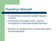Suhkruasendajad #4