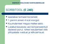 Suhkruasendajad #9