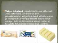 Šokolaad #7