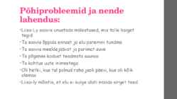 Minevikuta mälestused #5