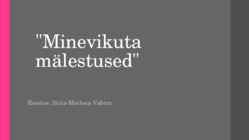 Minevikuta mälestused
