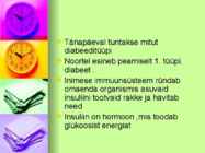 Diabeet ehk suhkruhaigus #2