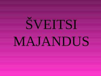 Šveitsi majandus
