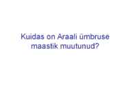 Araali mere lugu #8