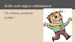 Kuidas olla õhtujuht #5