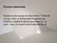 Kiasma #9