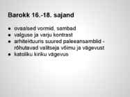 Barokk ning klassitsism #2