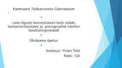 Laste õigusi-laste müüki-pornograafiat - ja prostitutsiooni käsitlev fakultatiiv protokoll