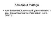 Bioloogiliselt olulised ained #9