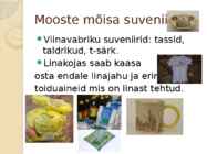 Mooste mõisa suveniirid #5