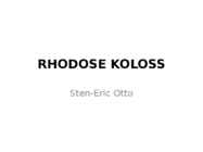 RHODOSE KOLOSS