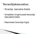 PÕLLUMAJANDUS JA KALANDUS #3