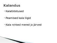 PÕLLUMAJANDUS JA KALANDUS #6