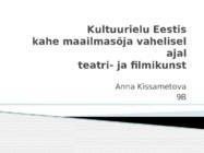 Kultuurielu Eestis kahe maailmasõja vahelisel ajal
