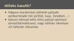 -Valguse murdumine looduses ja tehismaailmas- siledatel ja kumeratel pindadel #5