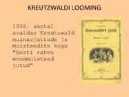 Friedrich Reinhold Kreutzwald #5