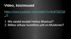 Andres Mustonen ja Hortus Musicus #6