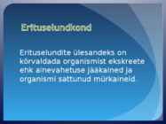 Erituselundkond ja veebilanss #3