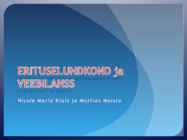 Erituselundkond ja veebilanss